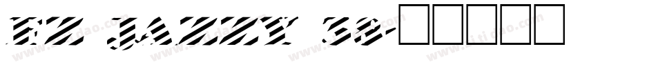 FZ JAZZY 38字体转换